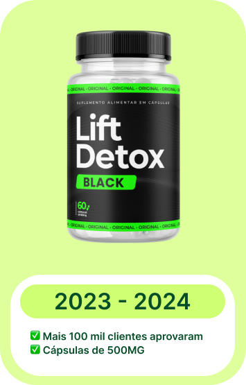 Lift Detox de 2023 a 2024 - A consolidação