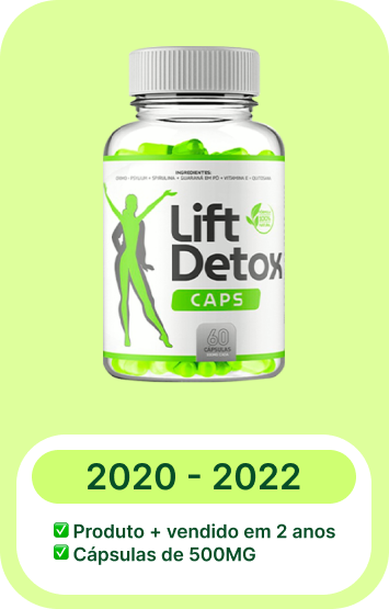Lift Detox de 2020 a 2022 - A origem